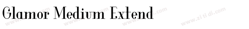 Glamor Medium Extend字体转换